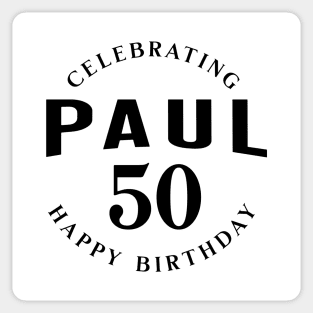 Celebrating Paul Happy 50th Birthday Sticker
